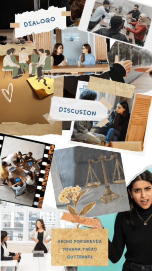 COLLAGE ENTRE DIALOGO Y DISCUSION